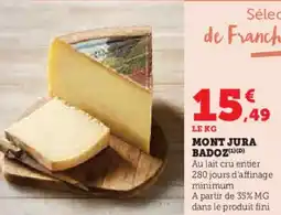 Super U Mont jura badoz offre