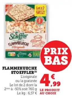 Super U Flammekueche stoeffler offre