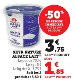 Super U Skyr nature alsace lait offre