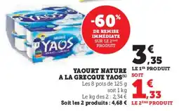 Super U Yaourt nature a la grecque yaos offre