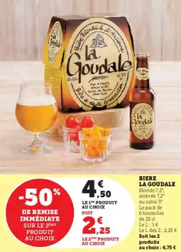 Super U Biere la goudale offre