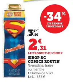 Super U Sirop dc comics routin offre