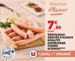 U Express Véritables knacks d'alsace qualité supérieure pierre schmidt offre