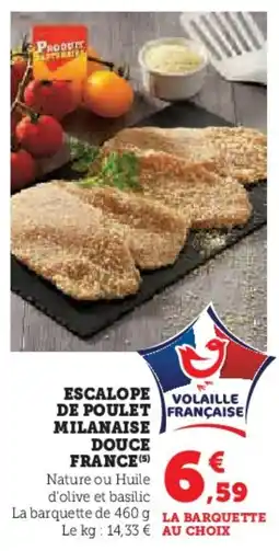 U Express Escalope de poulet milanaise douce france offre