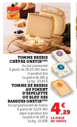 U Express Tomme brebis chèvre onetik offre
