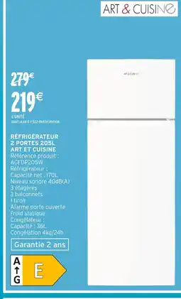 Intermarché Hyper Art & cuisine réfrigérateur 2 portes 205l offre