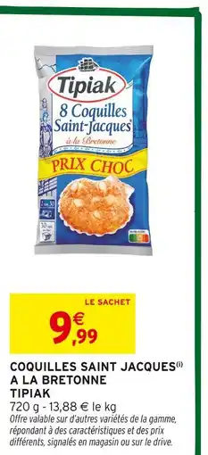 Intermarché Hyper Tipiak coquilles saint jacques à la bretonne offre
