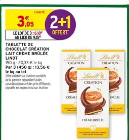 Intermarché Hyper Lindt tablette de chocolat création lait crème brûlée offre