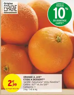 Intermarché Hyper Orange à jus et/ou à dessert offre
