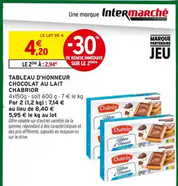 Intermarché Hyper Chabrior tableau d'honneur chocolat au lait offre