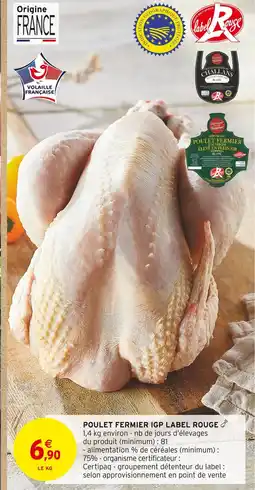 Intermarché Hyper Poulet fermier igp label rouge offre