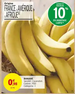 Intermarché Hyper Banane offre