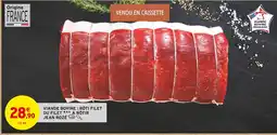 Intermarché Hyper Jean rozé viande bovine : rôti filet ou filet à rôtir offre