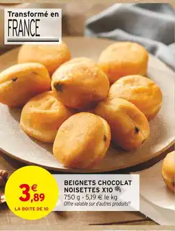 Intermarché Hyper Beignets chocolat noisettes x10 offre