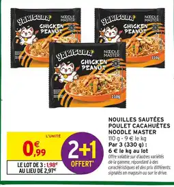 Intermarché Hyper Noodle master nouilles sautées poulet cacahuètes offre