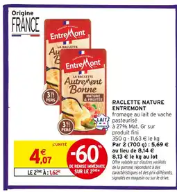 Intermarché Hyper Entremont raclette nature offre