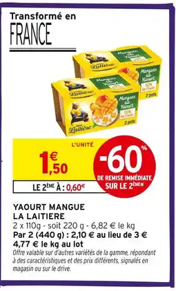 Intermarché Hyper La laitiere yaourt mangue offre
