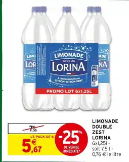 Intermarché Hyper Lorina limonade double zest offre