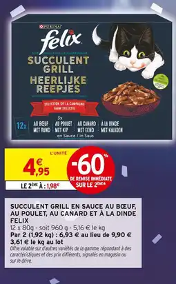Intermarché Hyper Felix succulent grill en sauce au bœuf, au poulet, au canard et à la dinde offre