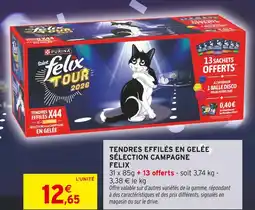 Intermarché Hyper Felix tendres effilés en gelée sélection campagne offre