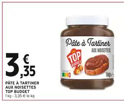 Intermarché Hyper Top budget pâte à tartiner aux noisettes offre