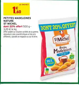 Intermarché Hyper St michel petites madeleines nature offre