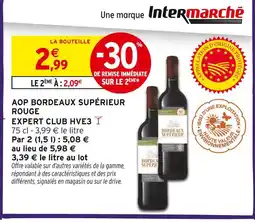 Intermarché Hyper Aop bordeaux supérieur rouge expert club hve3 offre