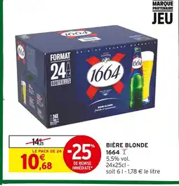 Intermarché Hyper 1664 bière blonde offre