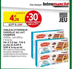 Intermarché Chabrior tableau d'honneur chocolat au lait offre