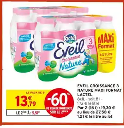Intermarché Hyper Lactel eveil croissance 3 nature maxi format offre