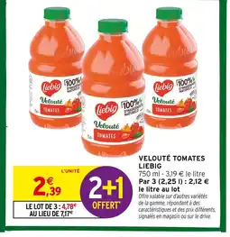 Intermarché Hyper Liebig velouté tomates offre