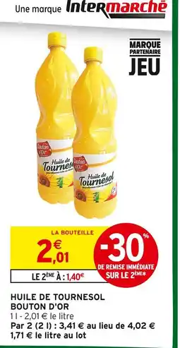 Intermarché Hyper Bouton d'or huile de tournesol offre