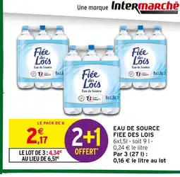 Intermarché Hyper Fiee des lois eau de source offre