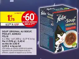 Intermarché Hyper Felix soup' original au boeuf, poulet, agneau offre
