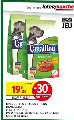 Intermarché Hyper Canaille croquettes grands chiens offre