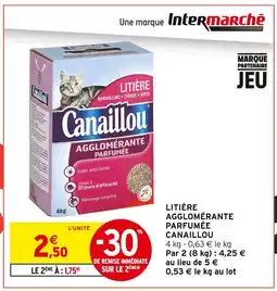 Intermarché Hyper Canaillou litière agglomérante parfumée offre