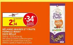 Intermarché Hyper Daco bello mélange graines et fruits formule boost offre