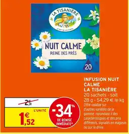 Intermarché Hyper La tisanière infusion nuit calme offre