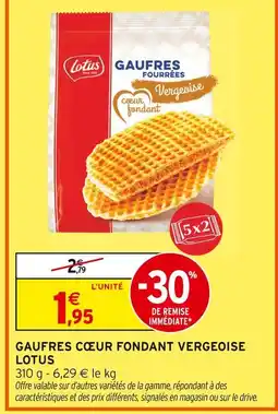 Intermarché Hyper Lotus gaufres cœur fondant vergeoise offre