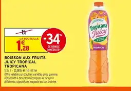 Intermarché Hyper Tropicana boisson aux fruits juicy tropical offre