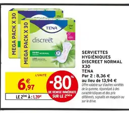 Intermarché Tena serviettes hygiéniques discreet normal x30 offre