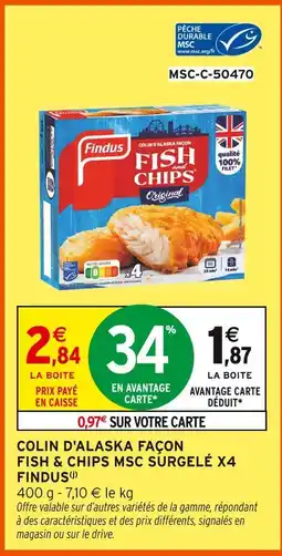 Intermarché Hyper Findus colin d'alaska façon fish & chips msc surgelé x4 offre