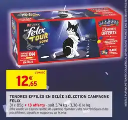 Intermarché Purina tendres effilés en gelée sélection campagne felix offre