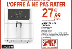 Intermarché Triomph airfryer 6,5l offre