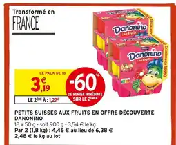 Intermarché Danonino petits suisses aux fruits en offre découverte offre
