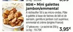 Thiriet Mini galettes jambon/emmental offre