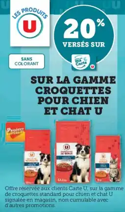 U Express Sur la gamme croquettes pour chien et chat u offre