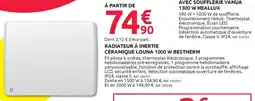 Mr Bricolage Radiateur à inertie céramique louna 1000 w bestherm offre