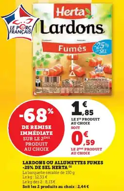 Super U Lardons ou allumettes fumes -25% de sel herta offre