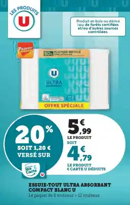 Super U Essuie-tout ultra absorbant compact blanc u offre